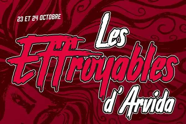 Les Effroyables d'Arvida